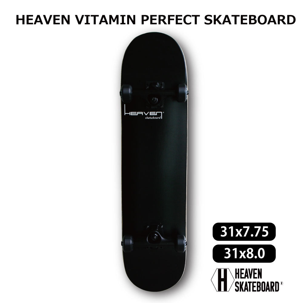 スケートボード コンプリート<br>Perfect Vitamin おすすめ31×7.75inch 31×8inch<br>HEAVEN SKATEBOARD スケボー完成品<br>ハイスペック プロスペック高品質<br>JASA加盟 初心者からプロ並上級者まで<br>大人気ブラック 訳あり